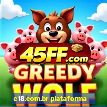 c18.com.br plataforma